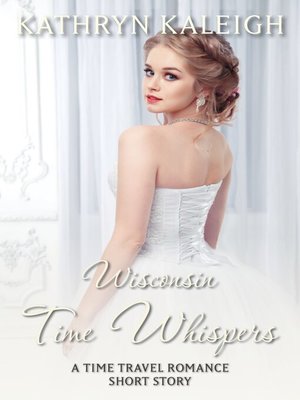 cover image of Time Whispers Wisconsin